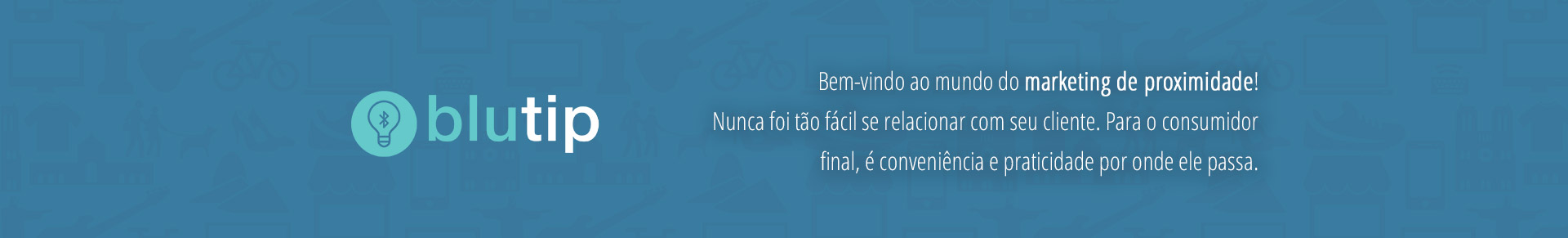 Bem-vindo ao mundo do marketing de proximidade! 