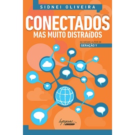 Capa do livro Conectados mas muito distraidos - Geração Y