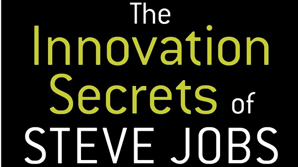 a frase the innovation secrets of steve jobs